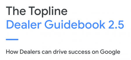Newly Updated Auto Dealer Guidebook from Google
